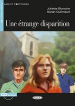 Une étrange disparition