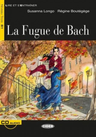 La Fugue de Bach, m. Audio-CD