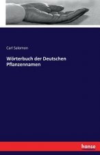 Woerterbuch der Deutschen Pflanzennamen