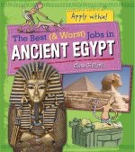Best and Worst Jobs: Ancient Egypt