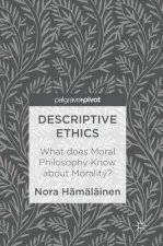 Descriptive Ethics