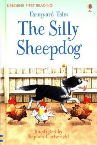 Farmyard Tales The Silly Sheepdog