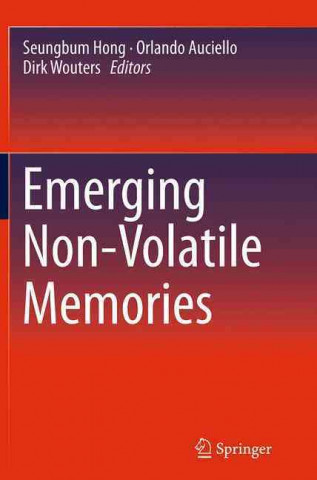 Emerging Non-Volatile Memories