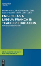 English as a Lingua Franca in Teacher Education