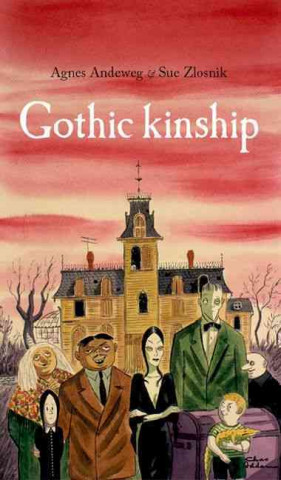 Gothic Kinship