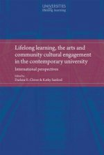 Lifelong Learning, the Arts and Community Cultural Engagement in the Contemporary University