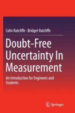 Doubt-Free Uncertainty In Measurement