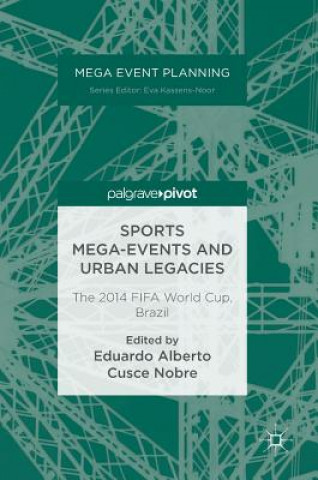 Sports Mega-Events and Urban Legacies