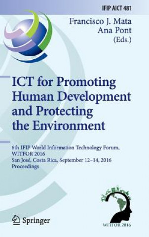 ICT for Promoting Human Development and Protecting the Environment