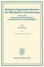 Moderne Organisationsformen der öffentlichen Unternehmung.