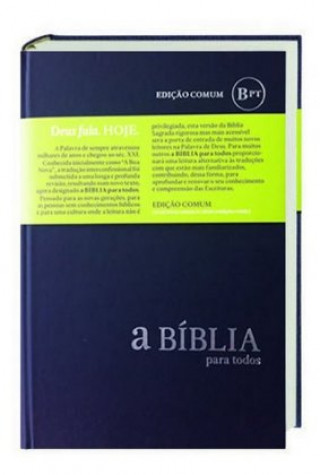 Bibel Portugiesisch - a Bíblia para todos, Übersetzung in der Gegenwartssprache