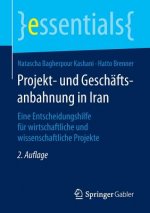 Projekt- und Geschaftsanbahnung in Iran