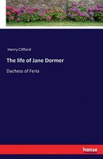 life of Jane Dormer