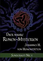 UEber wahre Runen-Mysterien