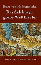 Das Salzburger grosse Welttheater