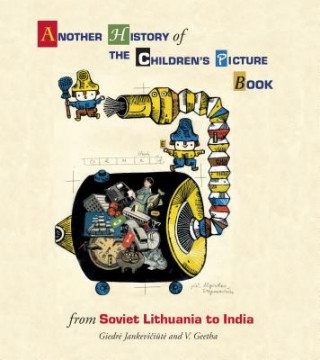 Another History of The Children's Picture Book: from Soviet Lithu