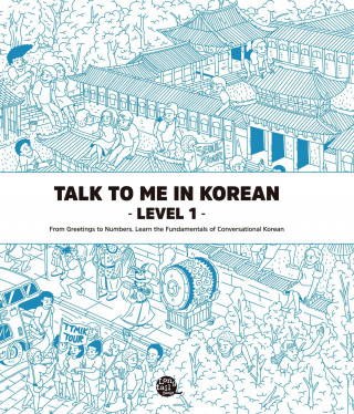 Talk To Me In Korean - Level 1