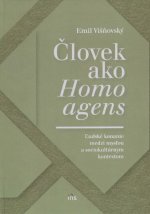 Človek ako homo agens
