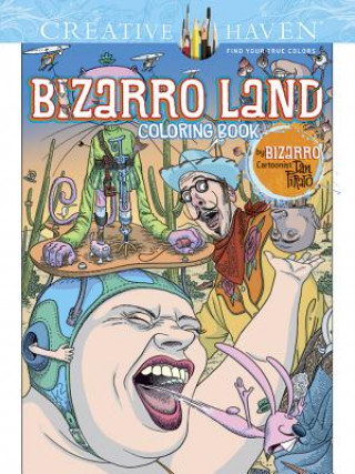 Creative Haven Bizarro Land Coloring Book