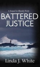 Battered Justice