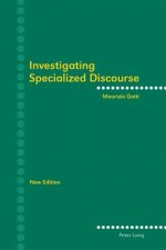 Investigating Specialized Discourse