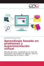 Aprendizaje basado en problemas y experimentación virtual