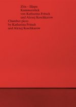 Katharina Fritsch and Alexej Koschkarow: Zita, Shchara