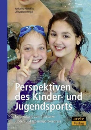 Perspektiven des Kinder- und Jugendsports