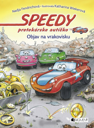 Speedy pretekárske autíčko Objav na vrakovisku