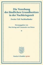 Die Vererbung des ländlichen Grundbesitzes in der Nachkriegszeit.
