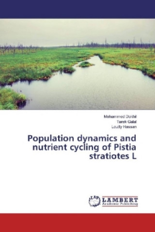 Population dynamics and nutrient cycling of Pistia stratiotes L