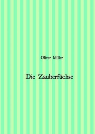Zauberfüchse
