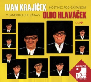 3CD - Ivan Krajíček, Oldo Hlaváček: Hostinec pod gaštanom v samooobsluhe zábavy