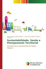 Sustentabilidade, Saúde e Planejamento Territorial
