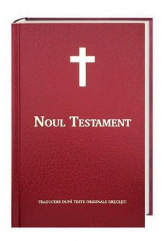 Neues Testament Rumänisch - Noul Testament, Traditionelle interkonfessionelle Übersetzung, Kunstleder rot