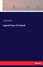 Legend lays of Ireland