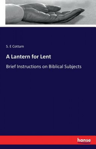 Lantern for Lent