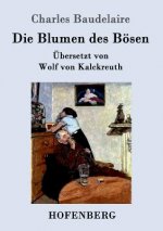 Blumen des Boesen