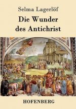 Wunder des Antichrist