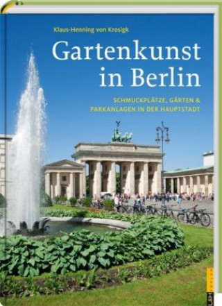 Gartenkunst in Berlin