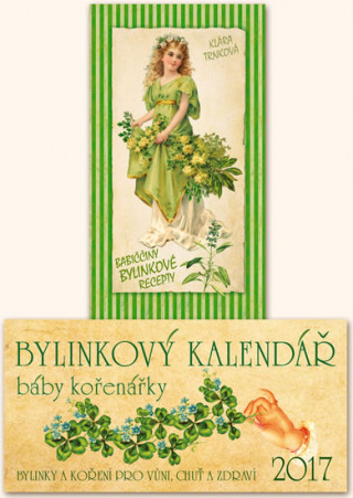 Kalendář 2017 - Bylinkový + Babiččiny bylinkové recepty