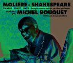 Moliere-Shakespeare - Corneille - Beckett - Pinter... Expliqués Par Michel Bouquet - Documents Inédits 1986-1987