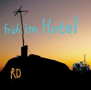Früh Im Hotel