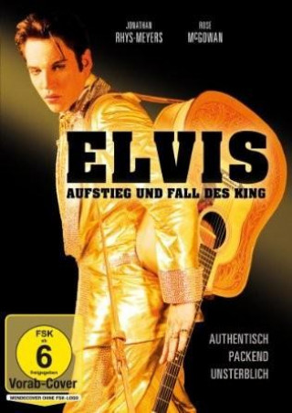 Elvis - Aufstieg und Fall des King