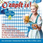 O'Zapft Is!-Die Oktoberfest-Hits Der 50er & 60er