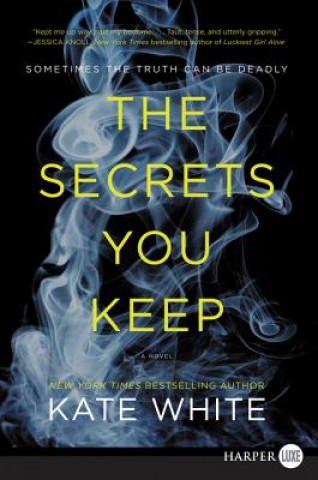 Secrets You Keep LP, The