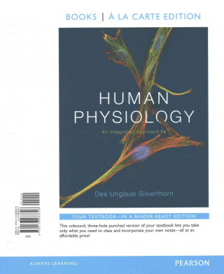 Human Physiology: An Integrated Approach, Books a la Carte Edition and Modified Masteringa&p with Pearson Etext -- Valuepack Access Card