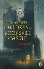 Charmed Children Of Rookskill Castle