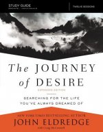 Journey of Desire Study Guide Expanded Edition