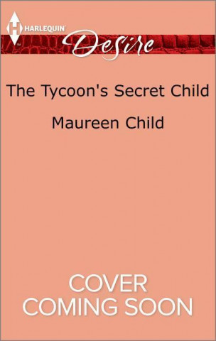 The Tycoon's Secret Child